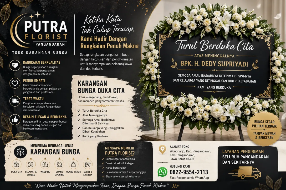 Bunga Papan Duka Cita Pangandaran Penuh Empati